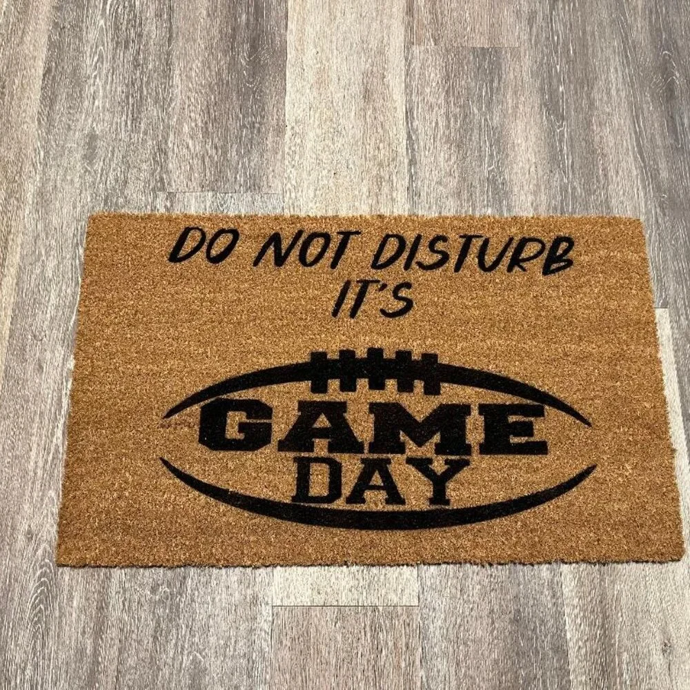 Do Not Disturb it's GAME DAY decorative coir doormat